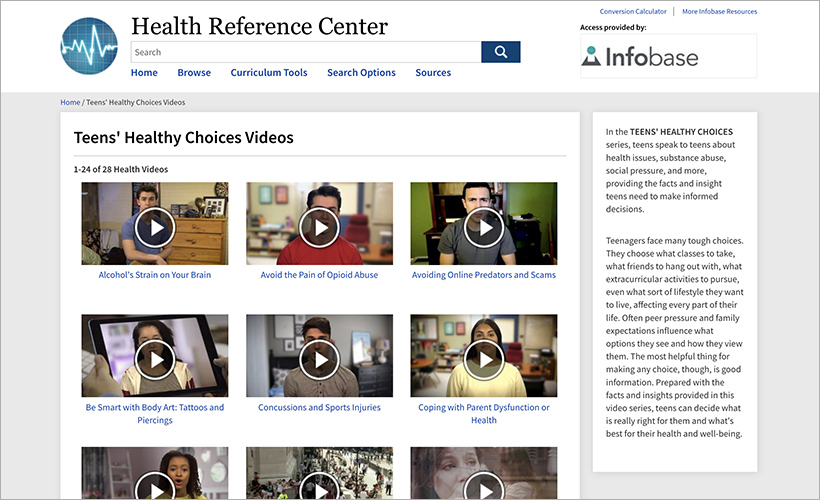 Teens' Healthy Choices videos from Infobase's Health Reference Center