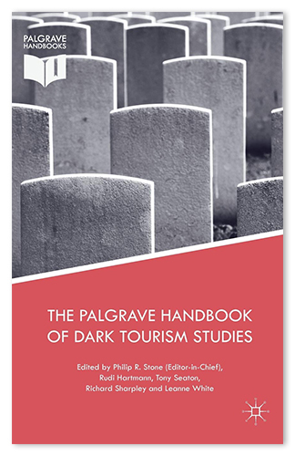 The Palgrave Handbook of Dark Tourism Studies, available for perpetual purchase to add to Credo Reference