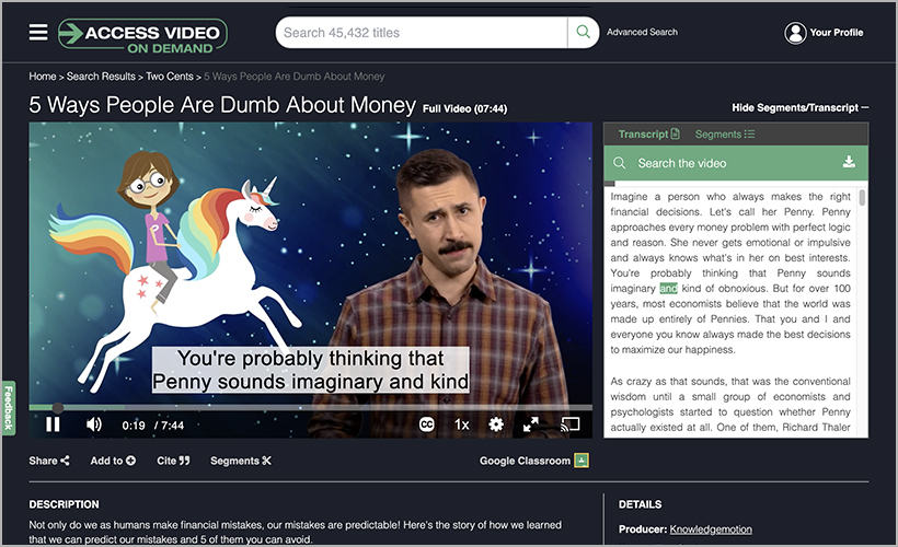 "5 Ways People Are Dumb about Money," available on Access Video On Demand