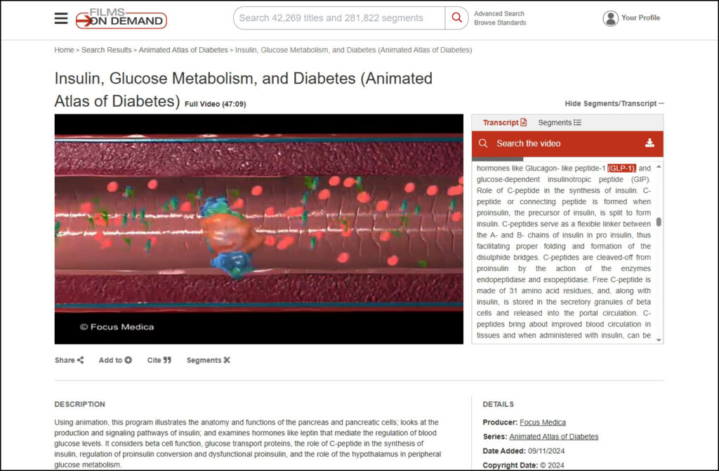 Animated Atlas of Diabetes series from Focus Medica, available on Films On Demand Nursing Current Concepts and Practices Collection