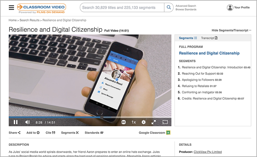 Resilience and Digital Citizenship, available on Classroom Video On Demand