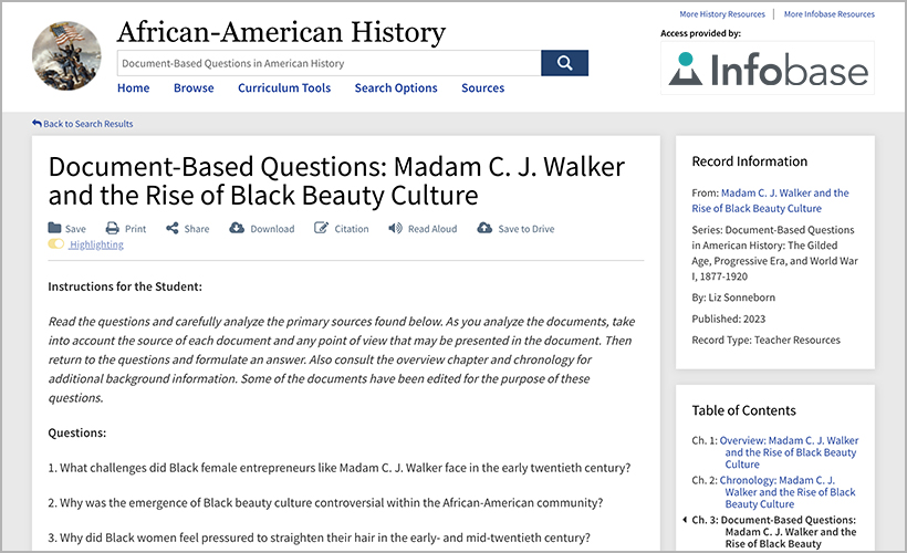 "Document-Based Questions: Madam C. J. Walker and the Rise of Black Beauty Culture" on Infobase's African-American History database