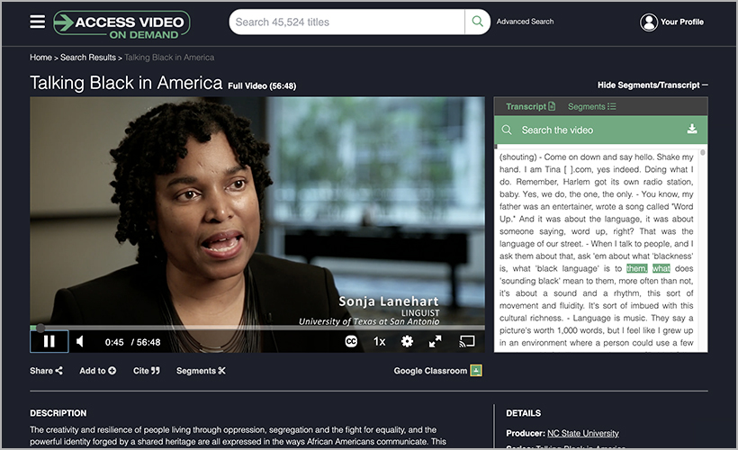 "Talking Black in America," available on Access Video On Demand