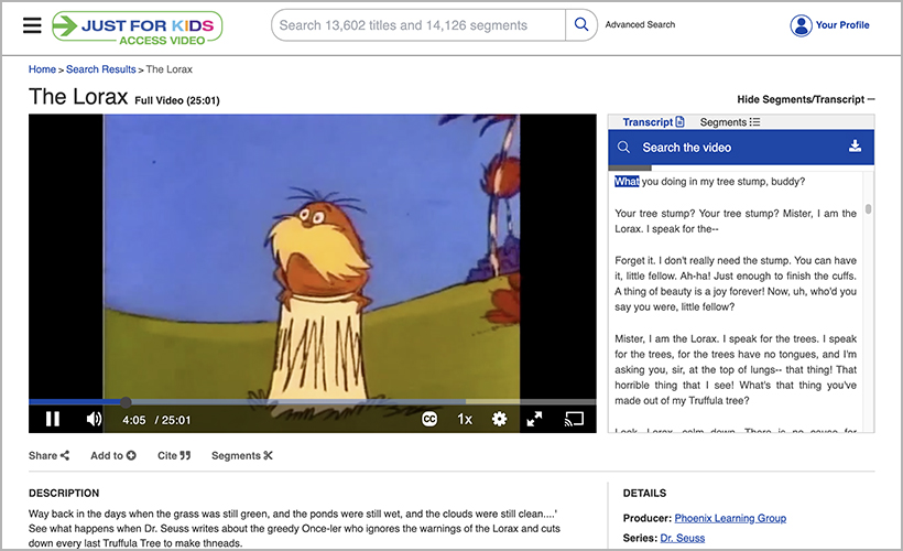 "The Lorax," available on Just for Kids