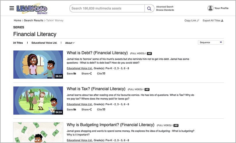 Financial Literacy series, available on Learn360