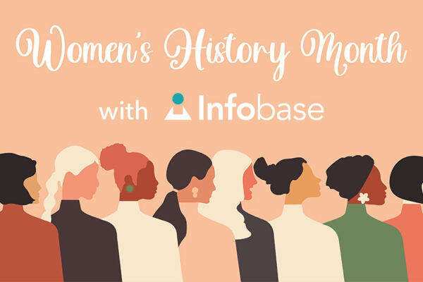 Women's History Month with Infobase