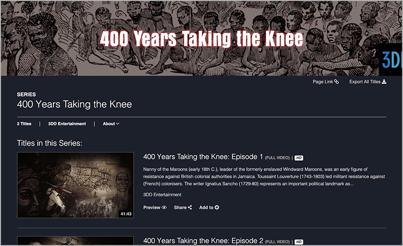 "400 Years Taking the Knee," available in the U.S. & Canada on Access Video On Demand