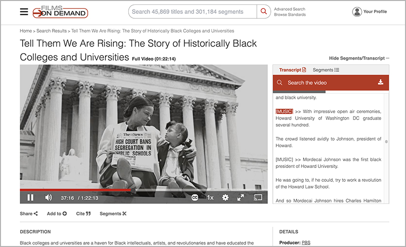 "Tell Them We Are Rising: The Story of Historically Black Colleges and Universities," available on Films On Demand